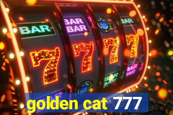 golden cat 777